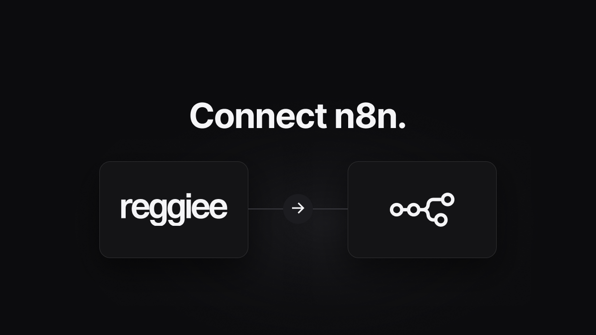 Connect n8n to Reggiee