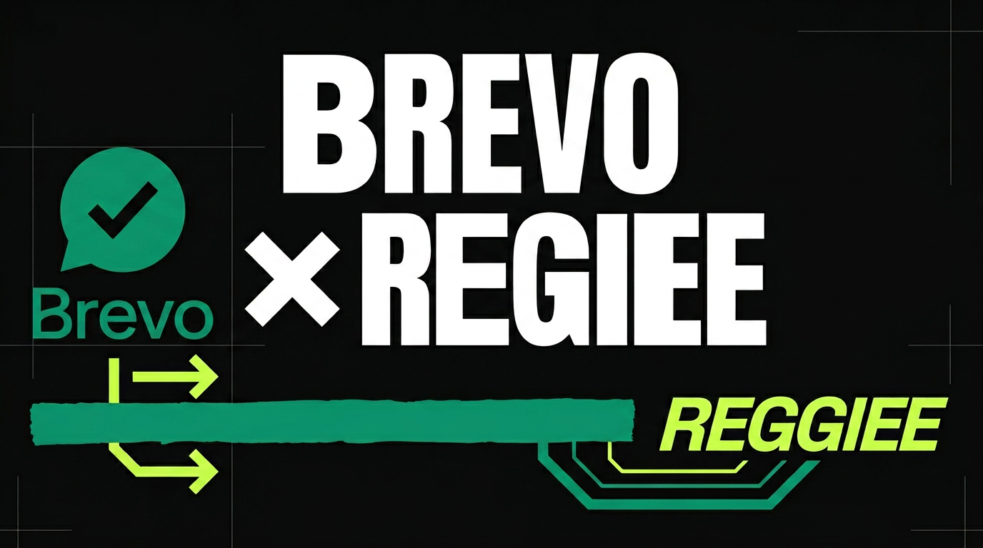 Connect Brevo to Reggiee
