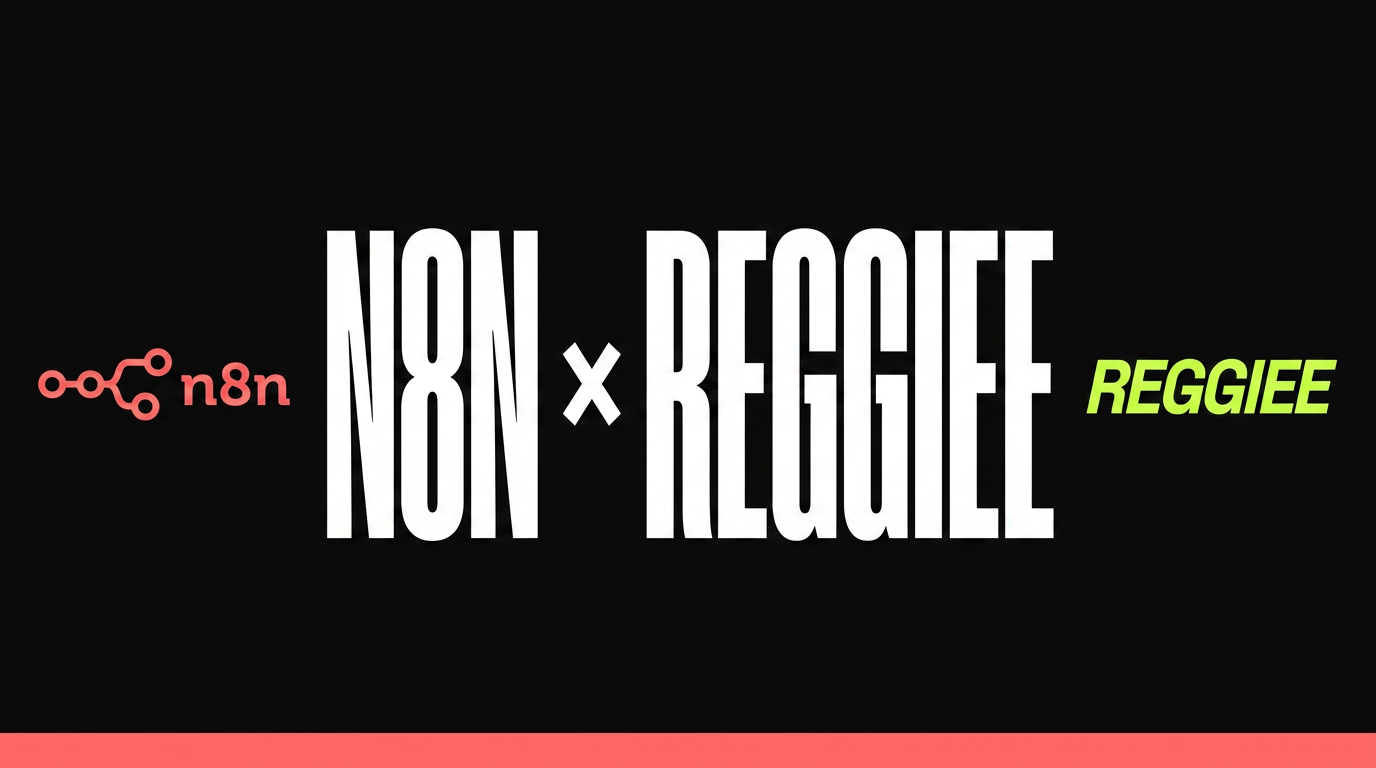 Connect n8n to Reggiee